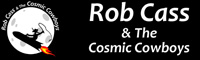 Rob Cass and the Cosmic Cowboys